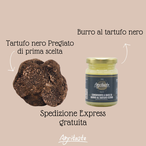 TARTUFO NERO PREGIATO E BURRO AGRITASTE